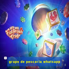 grupo de pescaria whatsapp